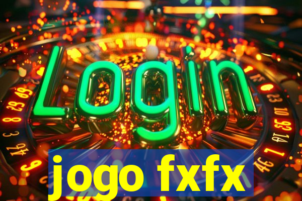 jogo fxfx