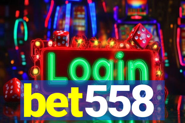 bet558