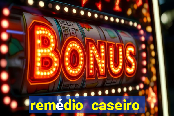 remédio caseiro para diabetes