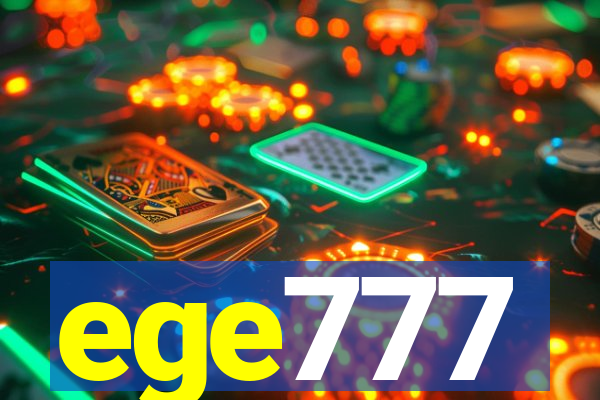 ege777