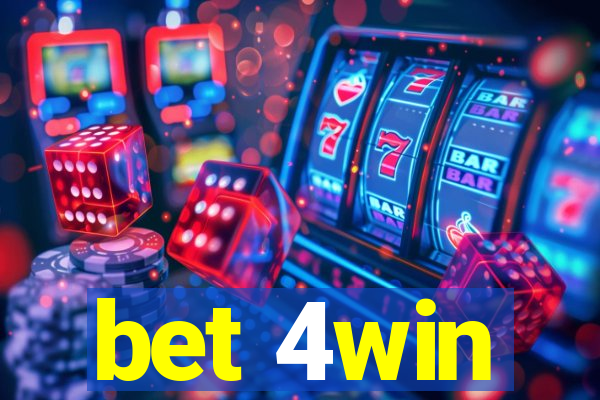bet 4win