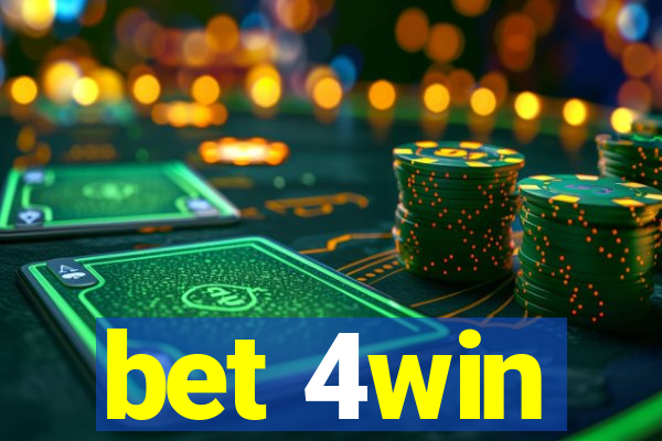 bet 4win