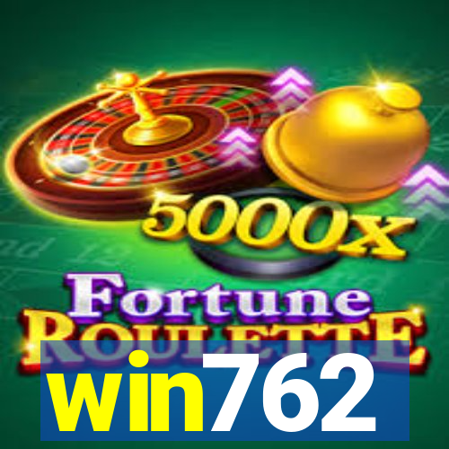 win762
