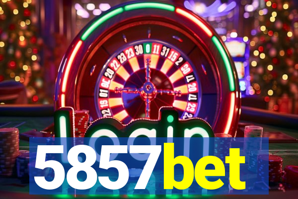 5857bet