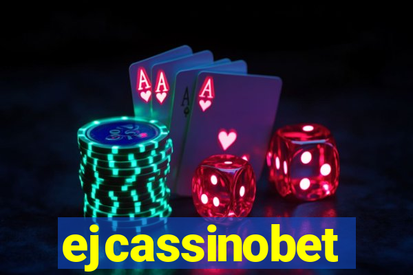 ejcassinobet