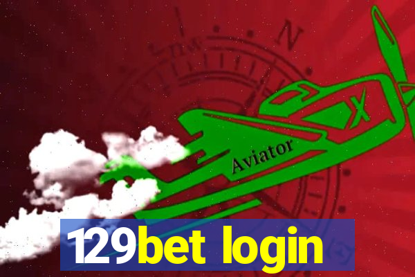 129bet login