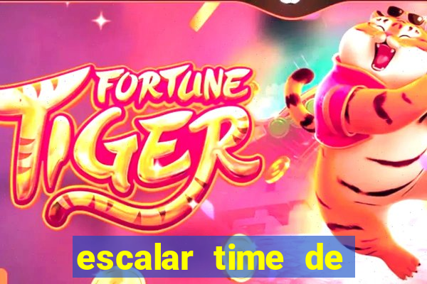 escalar time de futebol online