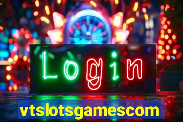vtslotsgamescom