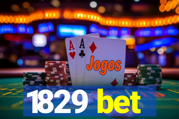 1829 bet
