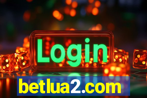 betlua2.com