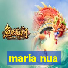maria nua