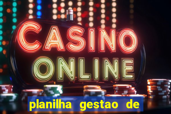 planilha gestao de banca gratis