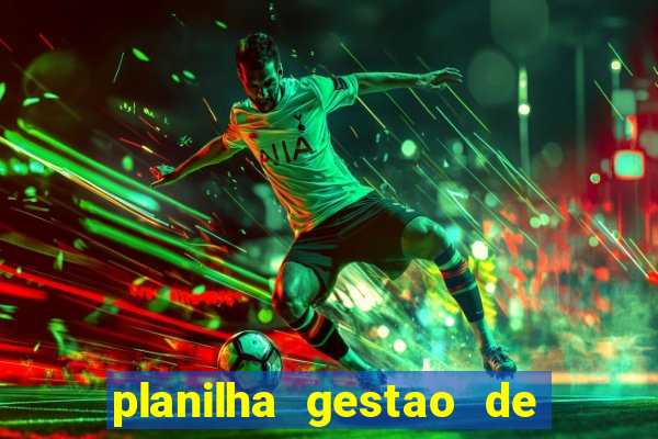 planilha gestao de banca gratis