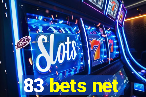 83 bets net
