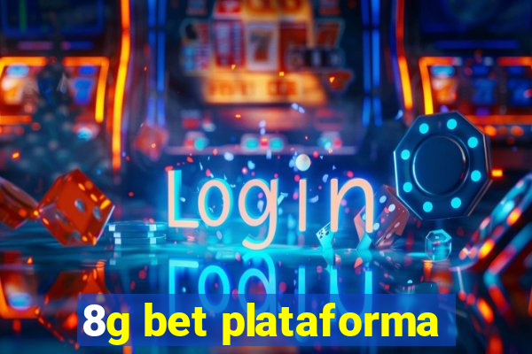 8g bet plataforma