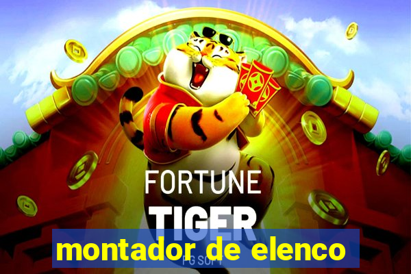 montador de elenco