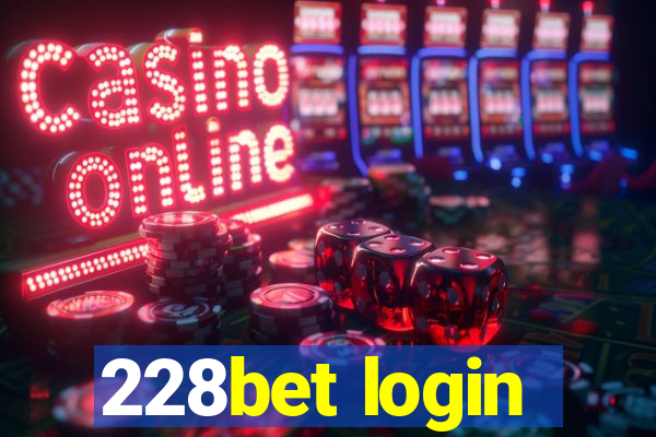 228bet login