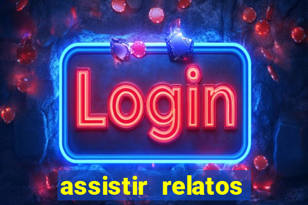 assistir relatos selvagens dublado
