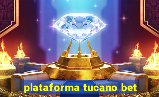 plataforma tucano bet