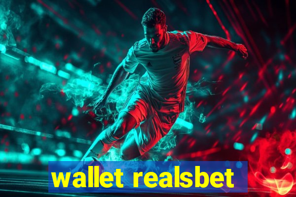 wallet realsbet