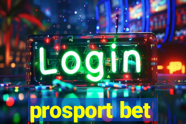 prosport bet