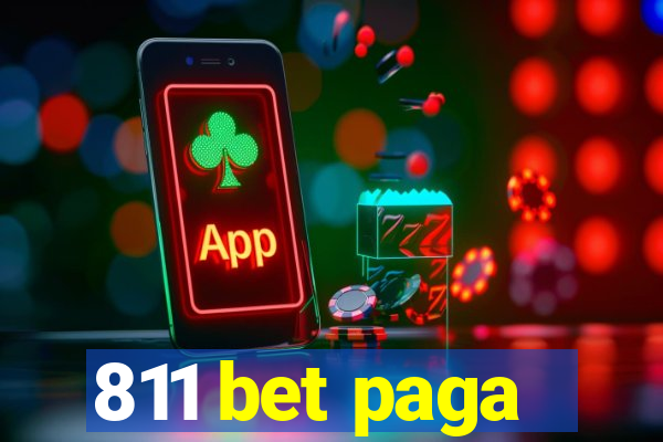811 bet paga