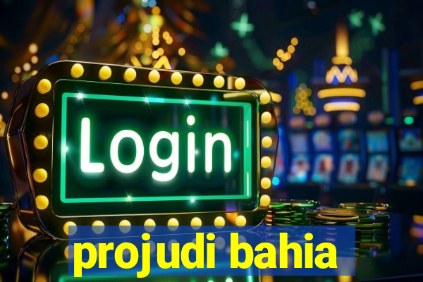 projudi bahia