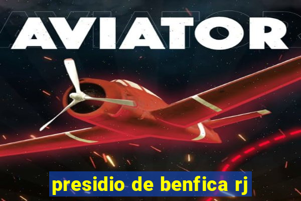 presidio de benfica rj