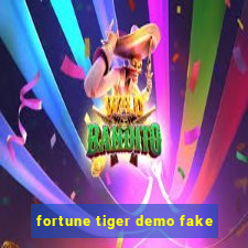 fortune tiger demo fake