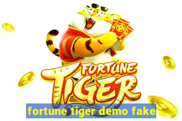 fortune tiger demo fake