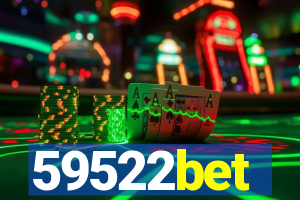 59522bet