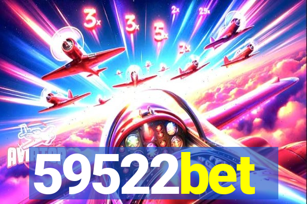 59522bet