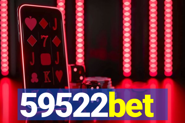 59522bet