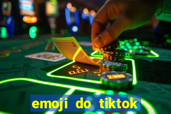 emoji do tiktok para copiar