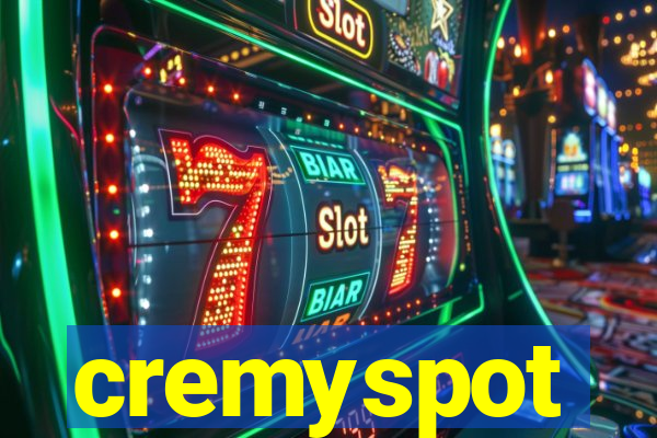 cremyspot