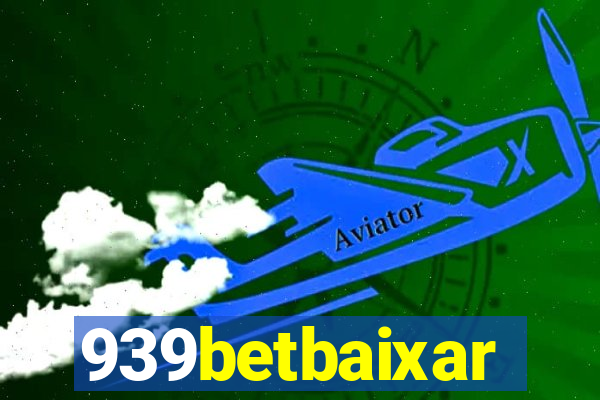 939betbaixar