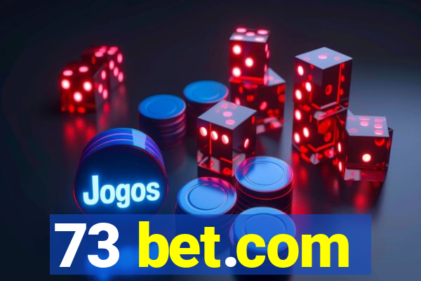 73 bet.com