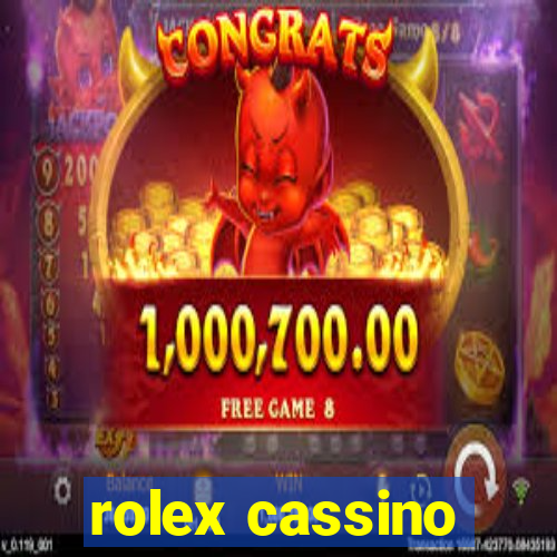 rolex cassino