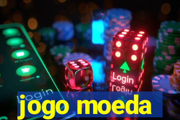 jogo moeda