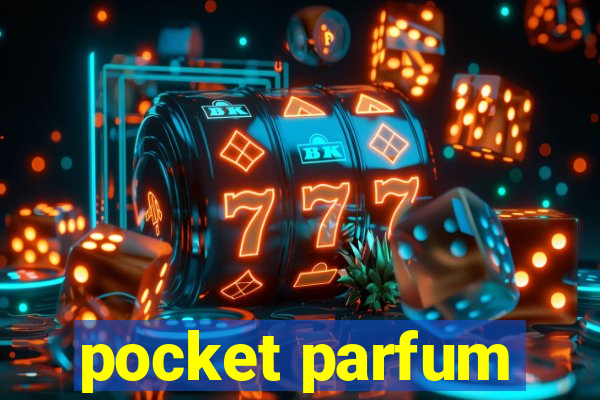 pocket parfum