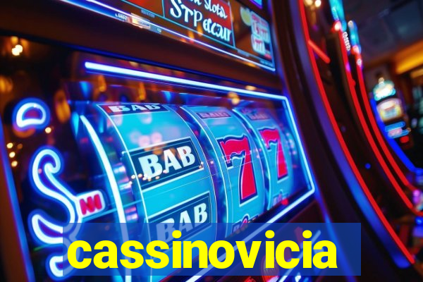 cassinovicia