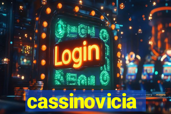 cassinovicia