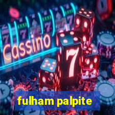 fulham palpite