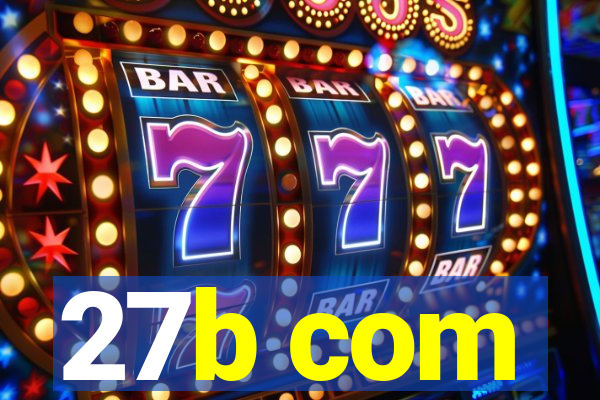 27b com