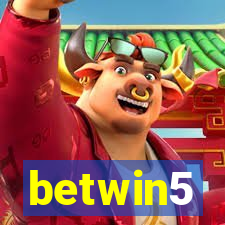 betwin5