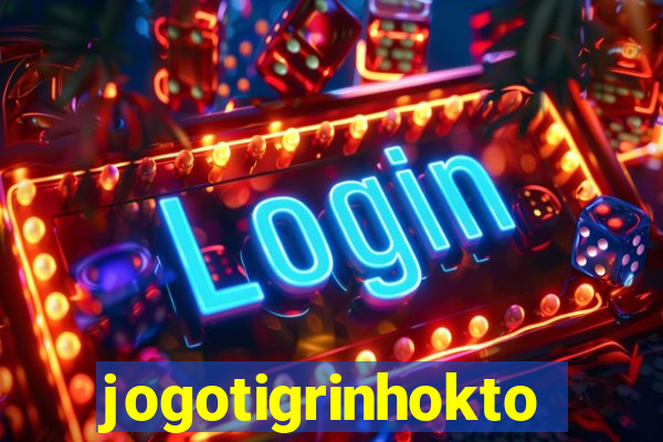 jogotigrinhokto
