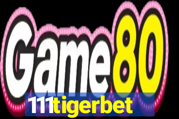 111tigerbet