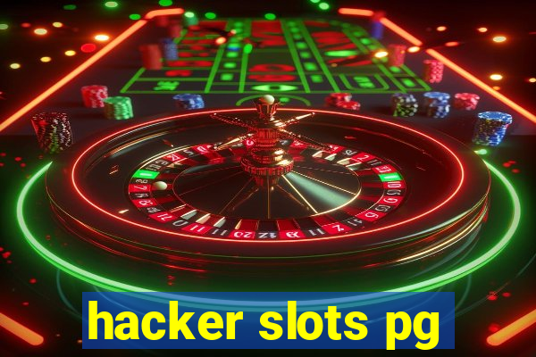 hacker slots pg