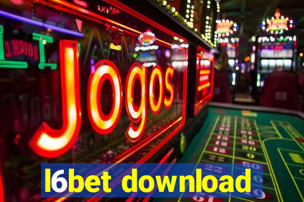 l6bet download