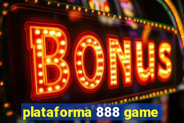 plataforma 888 game